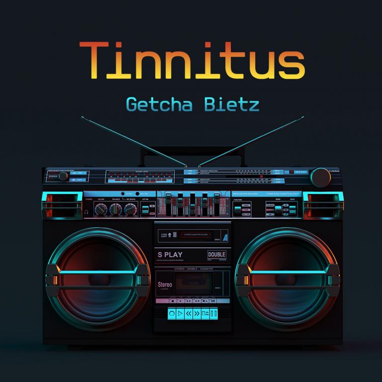 Getcha Bietz - Tinnitus Cover
